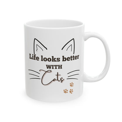 Life Looks Better with Cats Mug