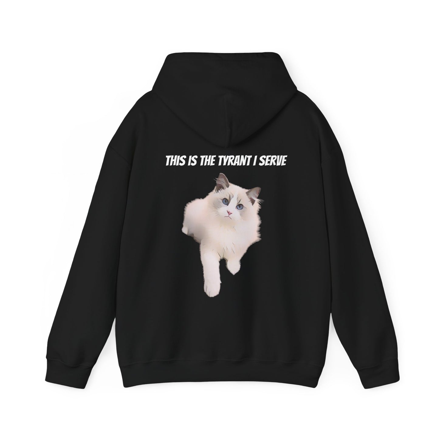 Cartoonified Tyrant I Serve Custom Cat Hoodie