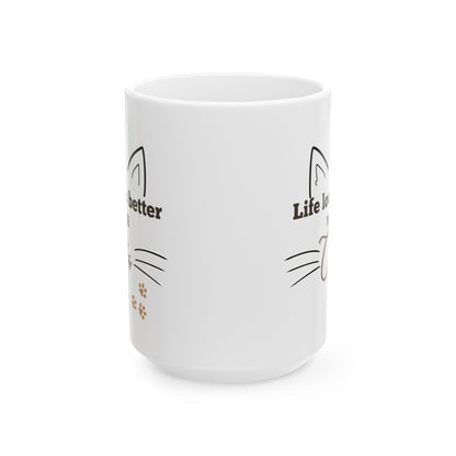 Life Looks Better with Cats Mug